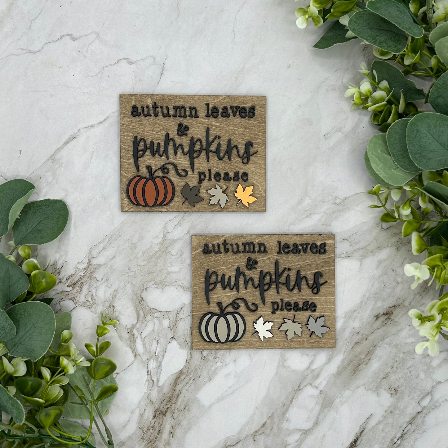 Autumn Leaves and Pumpkins Please