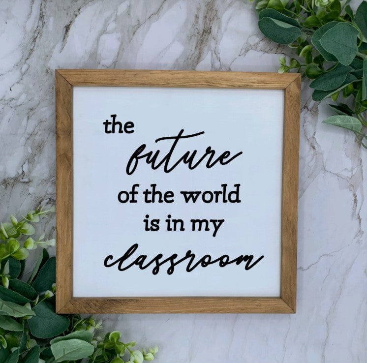 8X8” Framed Teacher Appreciation Sign