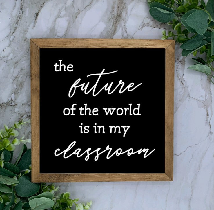 8X8” Framed Teacher Appreciation Sign