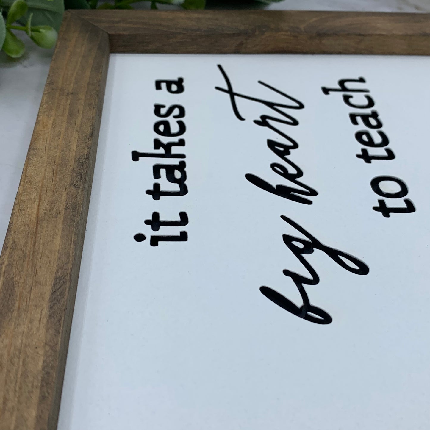8X8” Framed Teacher Appreciation Sign