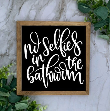 Framed No Selfies Sign- Black base