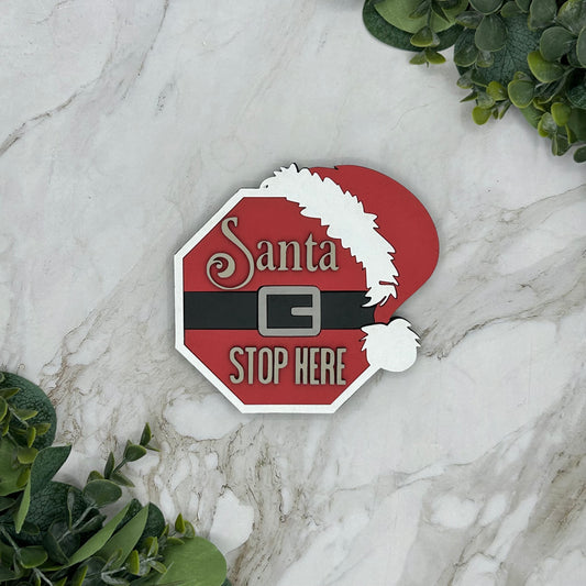 Santa Stop Here