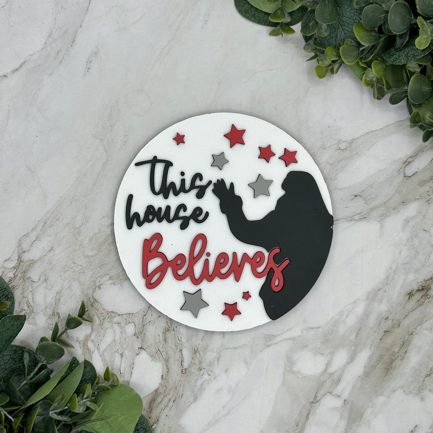 This House Believes Interchangeable Shiplap Circular Sign