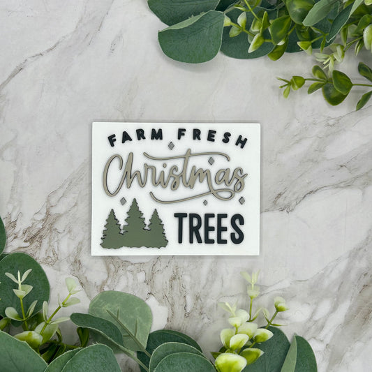 Farm Fresh Christmas Trees Sign
