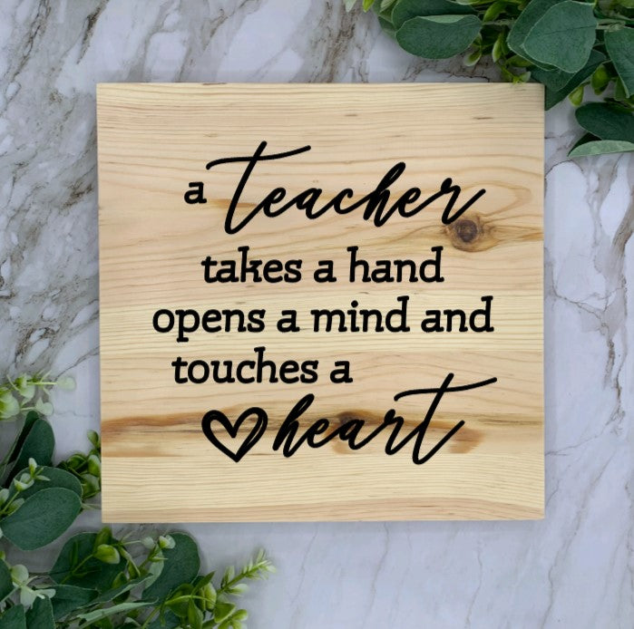 8X8” Wood Base Teacher Appreciation Sign