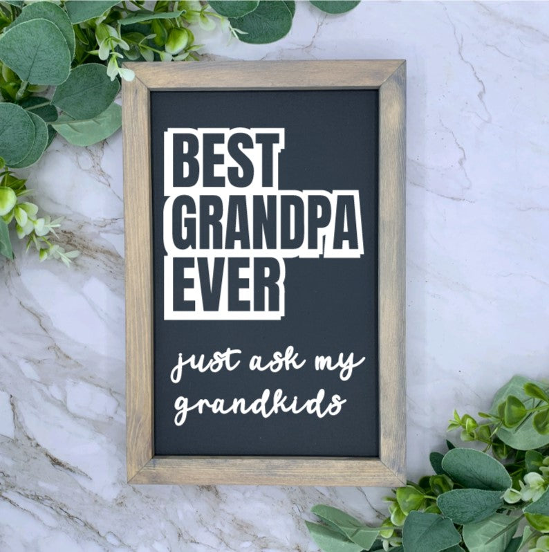 8X12” Best Grandpa Ever