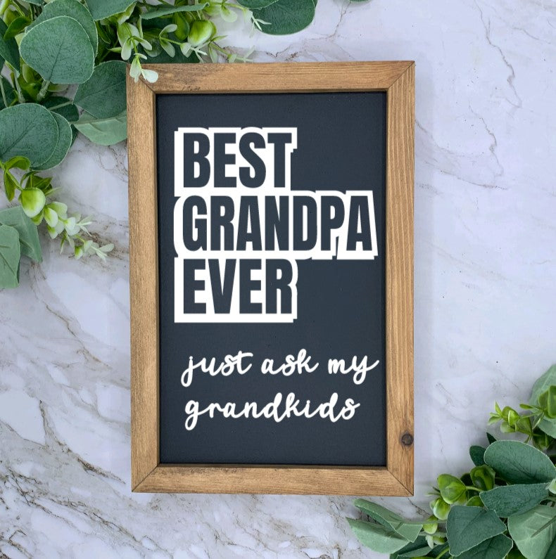 8X12” Best Grandpa Ever