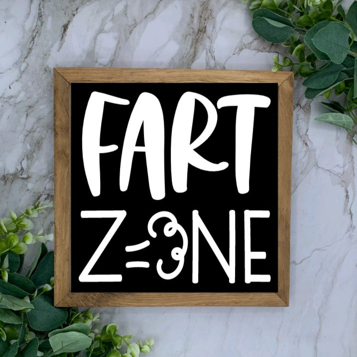 Framed Fart Zone Sign- Black base