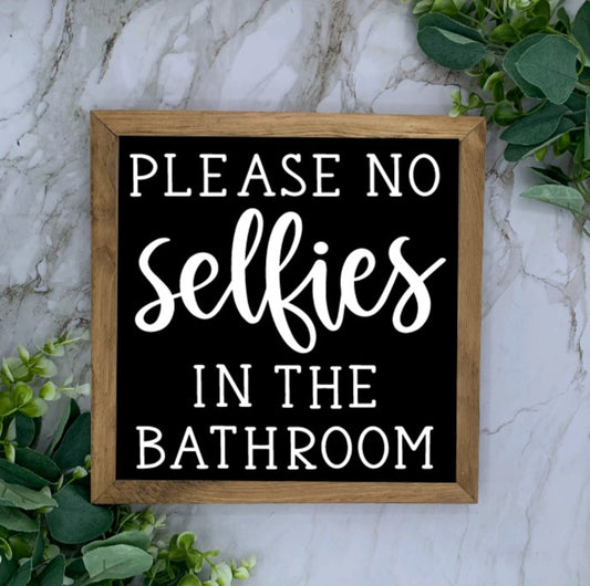 Framed Please No Selfies Sign- Black base